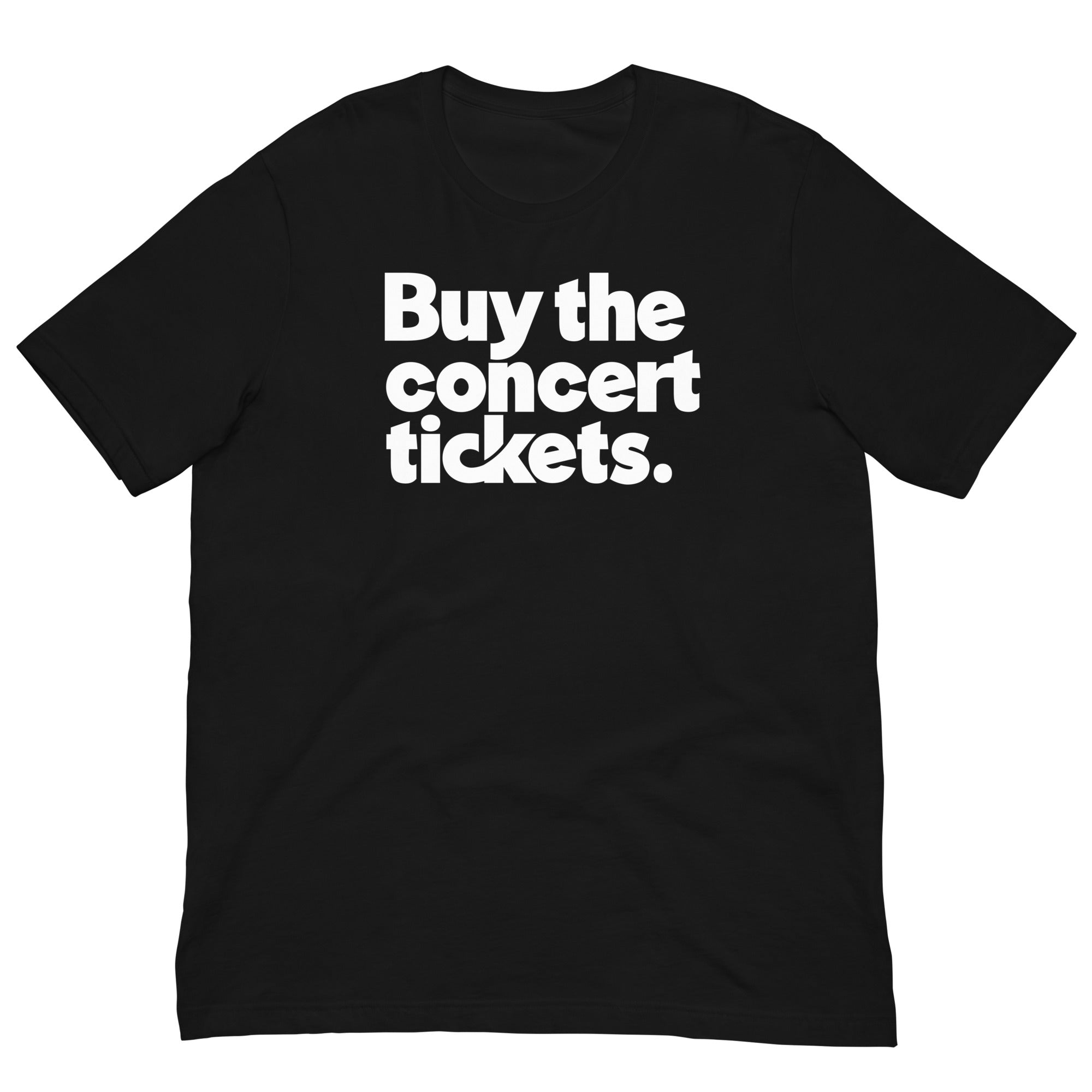 Concert Tickets T-Shirt