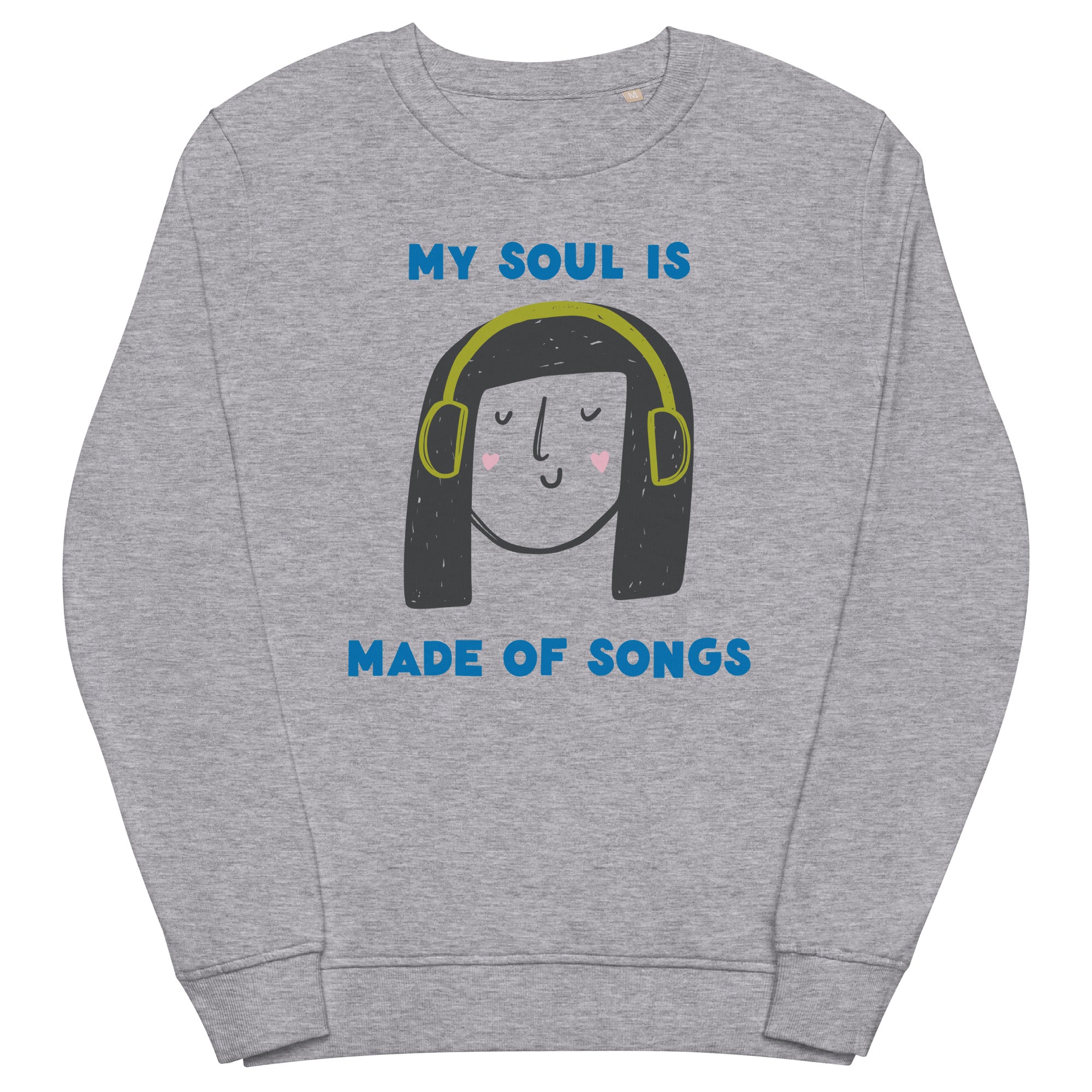 Made of Songs - Organic/Recycled Sweatshirt