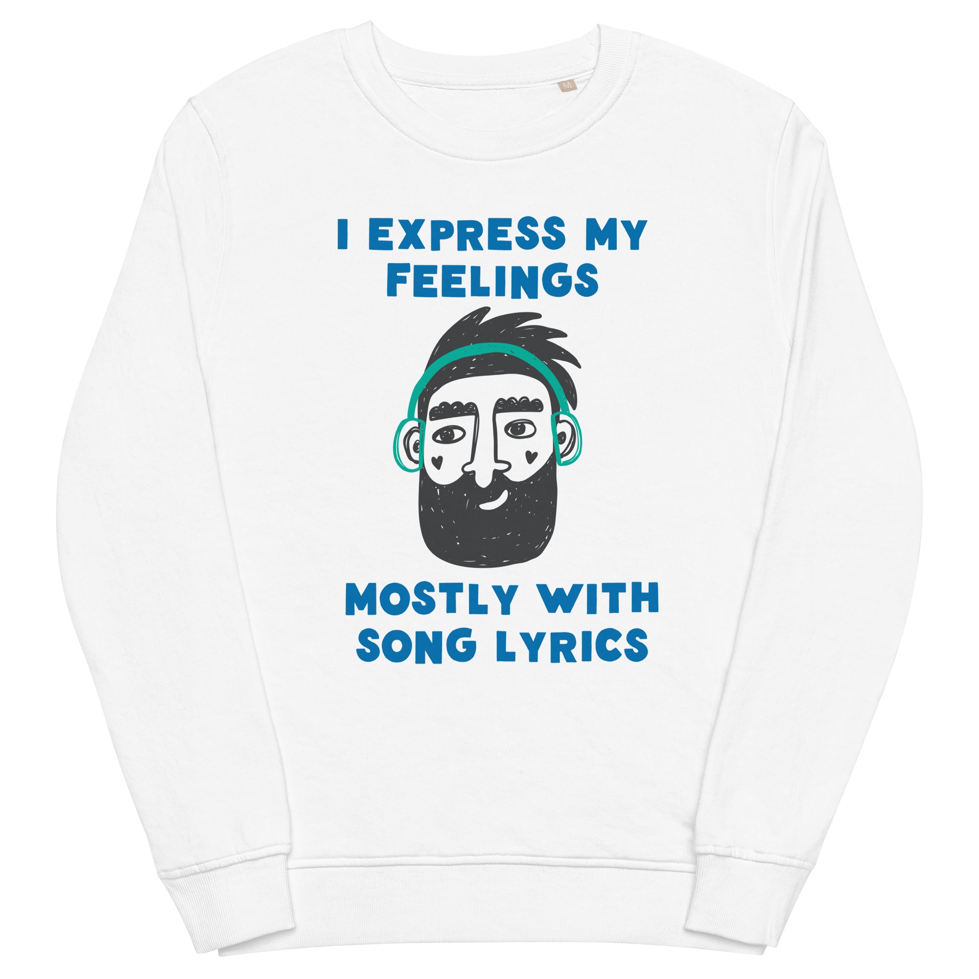 Feelings - Organic/Recycled Sweatshirt