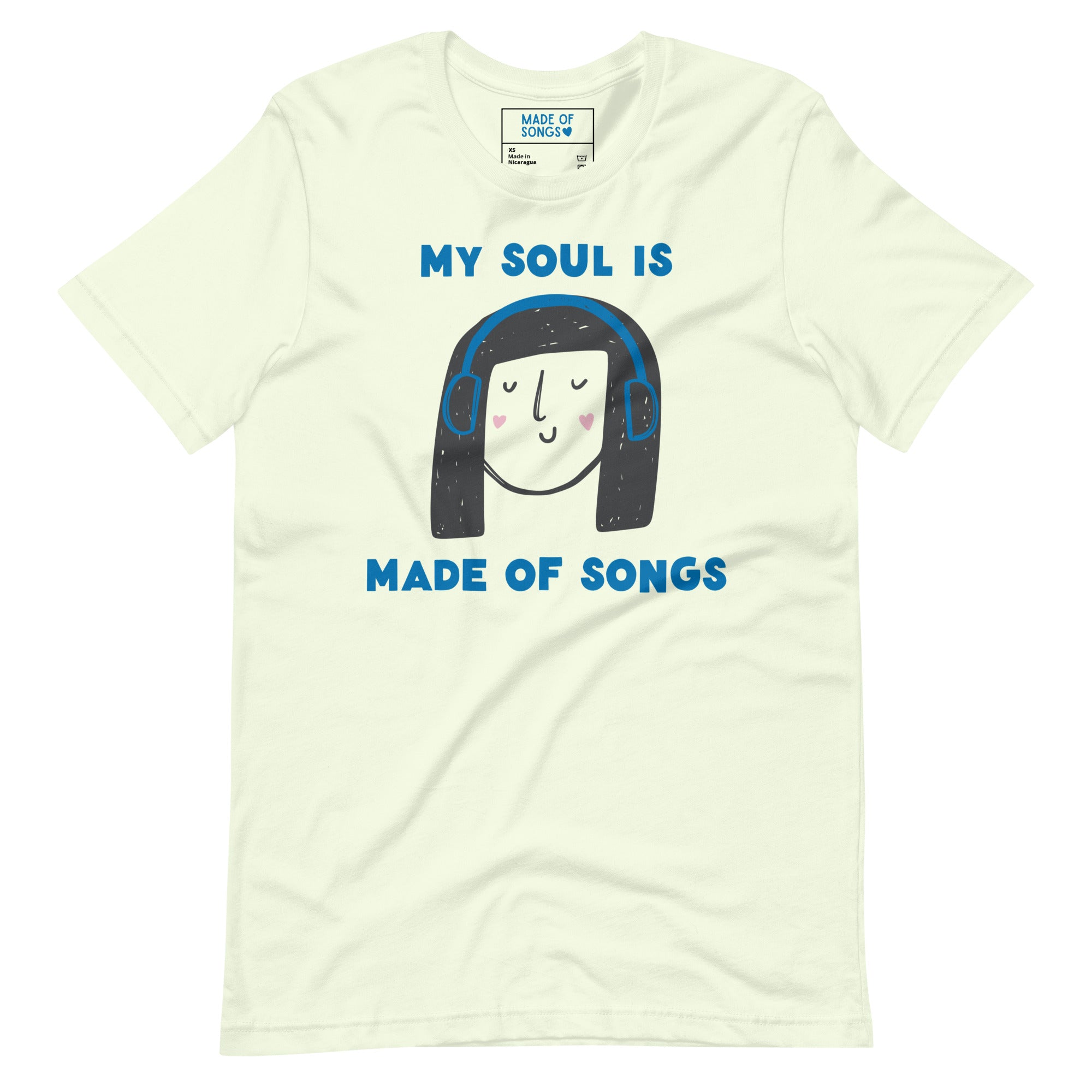 My Soul Is Made Of Songs - T-Shirt