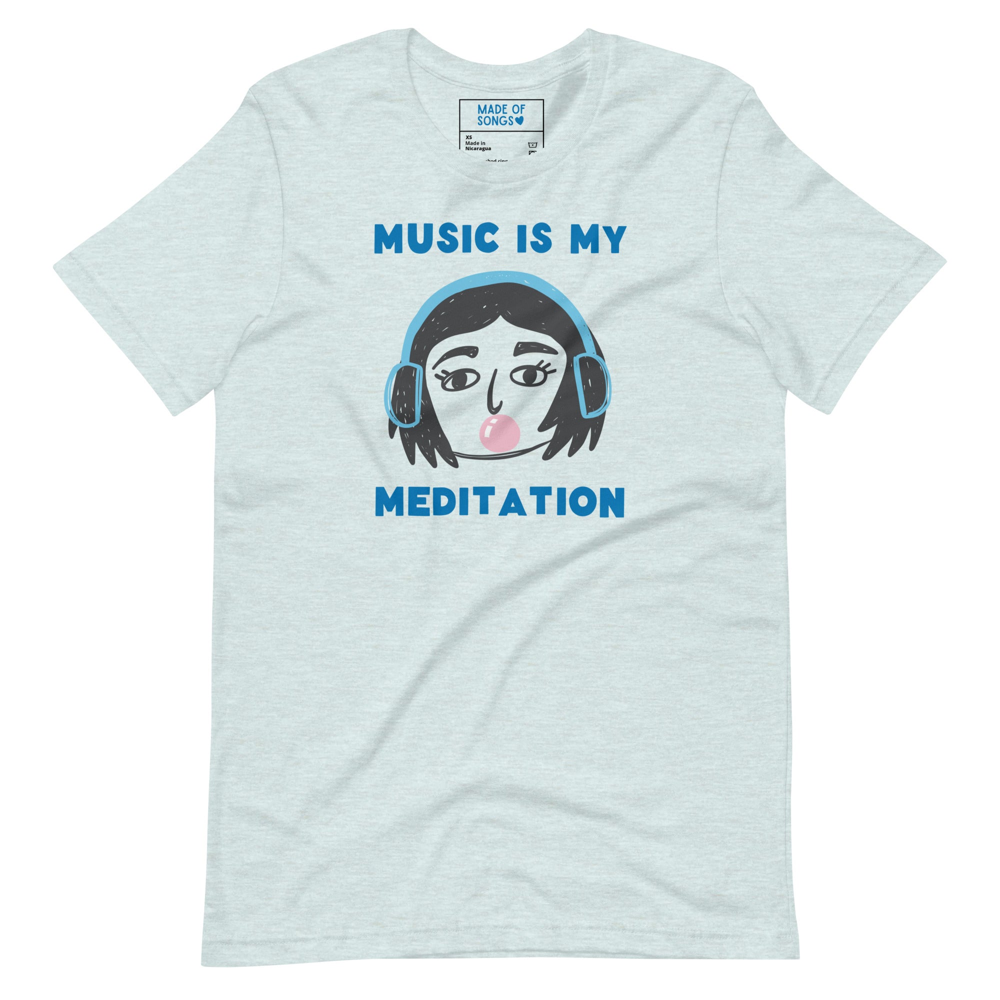 Music Is My Meditation - T-Shirt – Made of Songs
